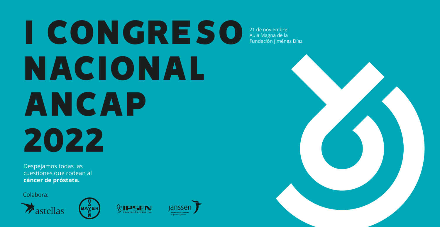 Congreso Nacional por el Cáncer de Próstata en Madrid, organizado por ANCAP, con la colaboración de Astellas, Ipsen, Bayer y Janssen